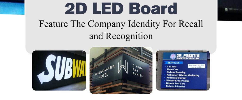 2D LED Sign Board Bangalore